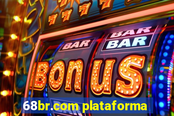 68br.com plataforma